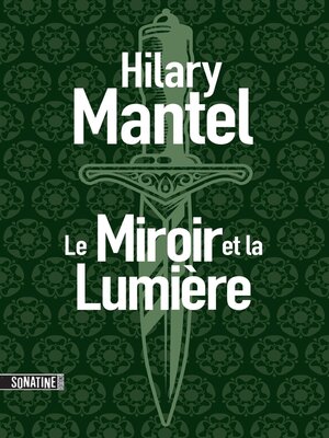 cover image of Le Miroir et la Lumière